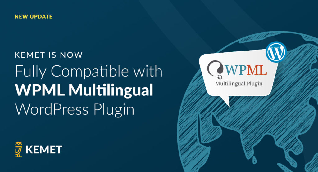 Kemet is Now Fully Compatible with WPML Multilingual WordPress Plugin